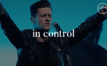 In Control by Hillsong Worship Mp3 download with Lyrics