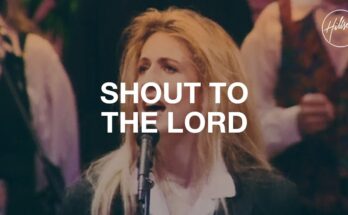 Shout To The Lord by Hillsong Worship Mp3 download with Lyrics