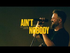 Ain’t Nobody by Cody Carnes Mp3 download with Lyrics