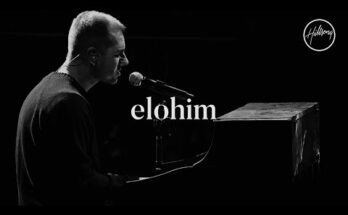 Elohim by Hillsong Worship Mp3 download with Lyrics