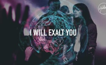 I Will Exalt You by Hillsong Worship Mp3 download with Lyrics