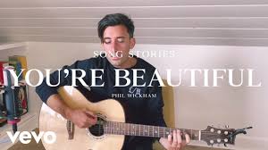 You're Beautiful by Phil Wickham Mp3 download with Lyrics