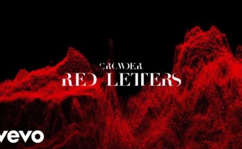 Red Letters by Crowder Mp3 download with Lyrics