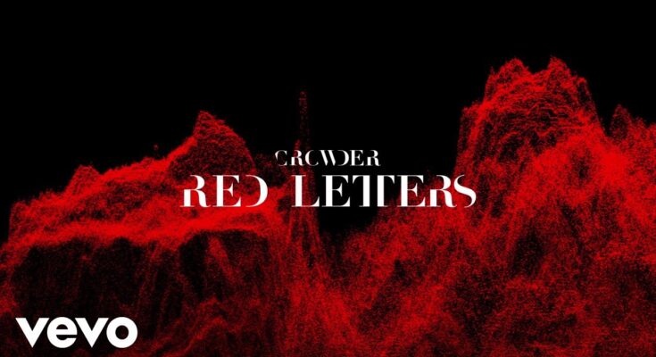 Red Letters by Crowder Mp3 download with Lyrics