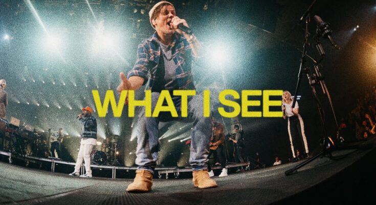 What I See by Elevation Worship Mp3 download with Lyrics