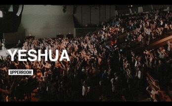 Yeshua by UPPERROOM Mp3 download with Lyrics