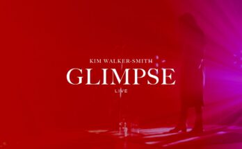 Glimpse by Kim Walker Smith Mp3 download with Lyrics