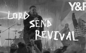 Lord Send Revival by Hillsong Young & Free Mp3 download with Lyrics