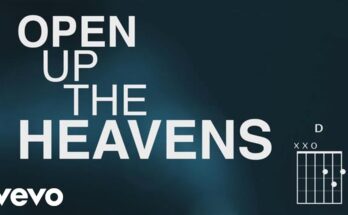 Open Up the Heavens by Vertical Worship Mp3 download with Lyrics