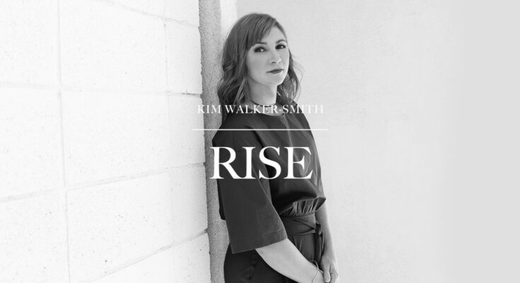 Rise by Kim Walker Smith Mp3 download with Lyrics