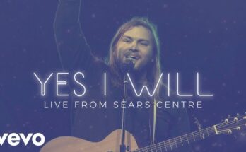 Yes I Will by Vertical Worship Mp3 download with Lyrics