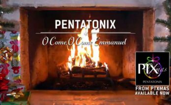 O Come O Come Emmanuel by Pentatonix Mp3 Download