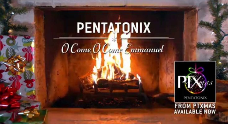 O Come O Come Emmanuel by Pentatonix Mp3 Download