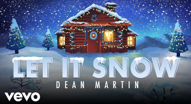 Let It Snow! Let It Snow! Let It Snow! by Dean Martin Mp3 Download