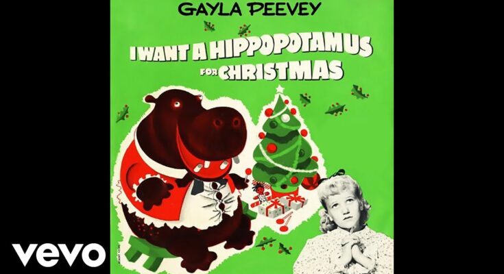 I Want a Hippopotamus for Christmas by Gayla Peevey Mp3 Download