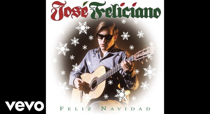 Feliz Navidad by Jose Feliciano Mp3 Download