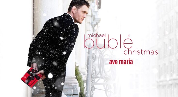 Ave Maria by Michael Bublé Mp3 Download