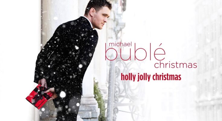 Holly Jolly Christmas by Michael Bublé Mp3 Download