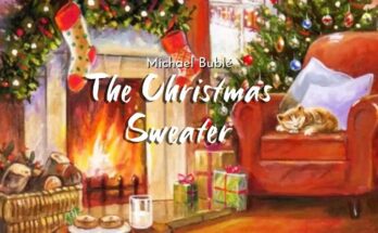 The Christmas Sweater by Michael Bublé Mp3 Download