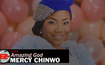 Amazing God by Mercy Chinwo Mp3 Download