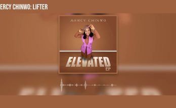 Lifter by Mercy Chinwo Mp3 Download