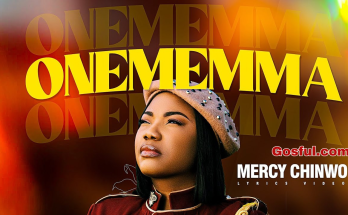 Onememma (Mp3 Song) by Mercy Chinwo Ft. Chioma Jesus Mp3 Download