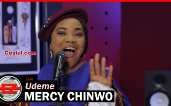 Udeme (Mp3 Songs) by Mercy Chinwo