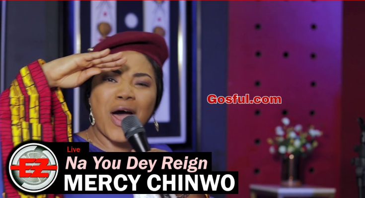 Na You Dey Reign (Mp3 Song) by Mercy Chinwo Mp3 Download Mp3