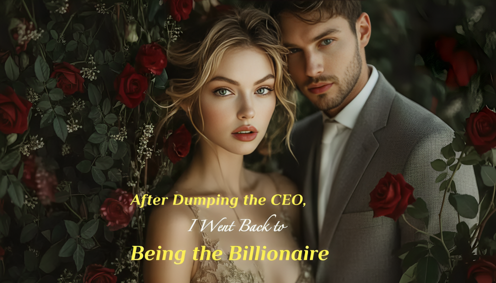 After Dumping the CEO, I Went Back to Being the Billionaire — A Story About Walking Away, Waking Up, and Taking Back Power