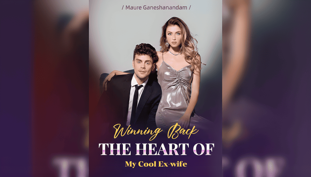 Read: Winning Back The Heart Of My Cool Ex-Wife (Book Review + PDF)