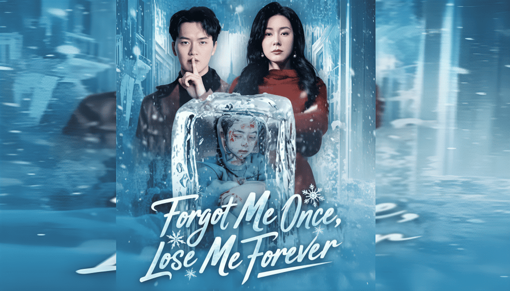 Forgot Me Once, Lose Me Forever