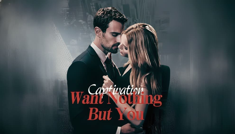 Captivation: Want Nothing But You (Book Review + Free PDF)